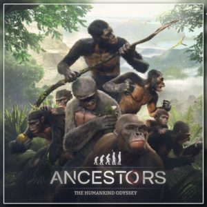 Ancestors: The Humankind Odyssey