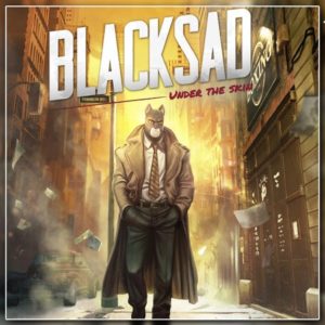 BLACKSAD: Under the Skin