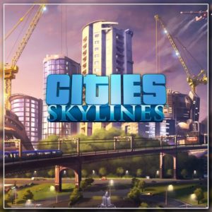 Cities: Skylines — PlayStation4 Edition