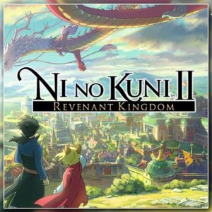 Ni No Kuni II: Revenant Kingdom