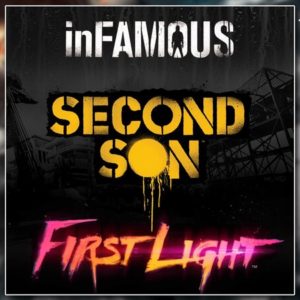 inFAMOUS: Второй сын + inFAMOUS: Первый свет