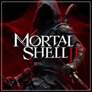 Mortal Shell II